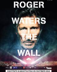 Роджер Уотерс: The Wall (2014)