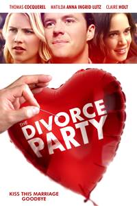 Вечеринка по случаю развода (2019)